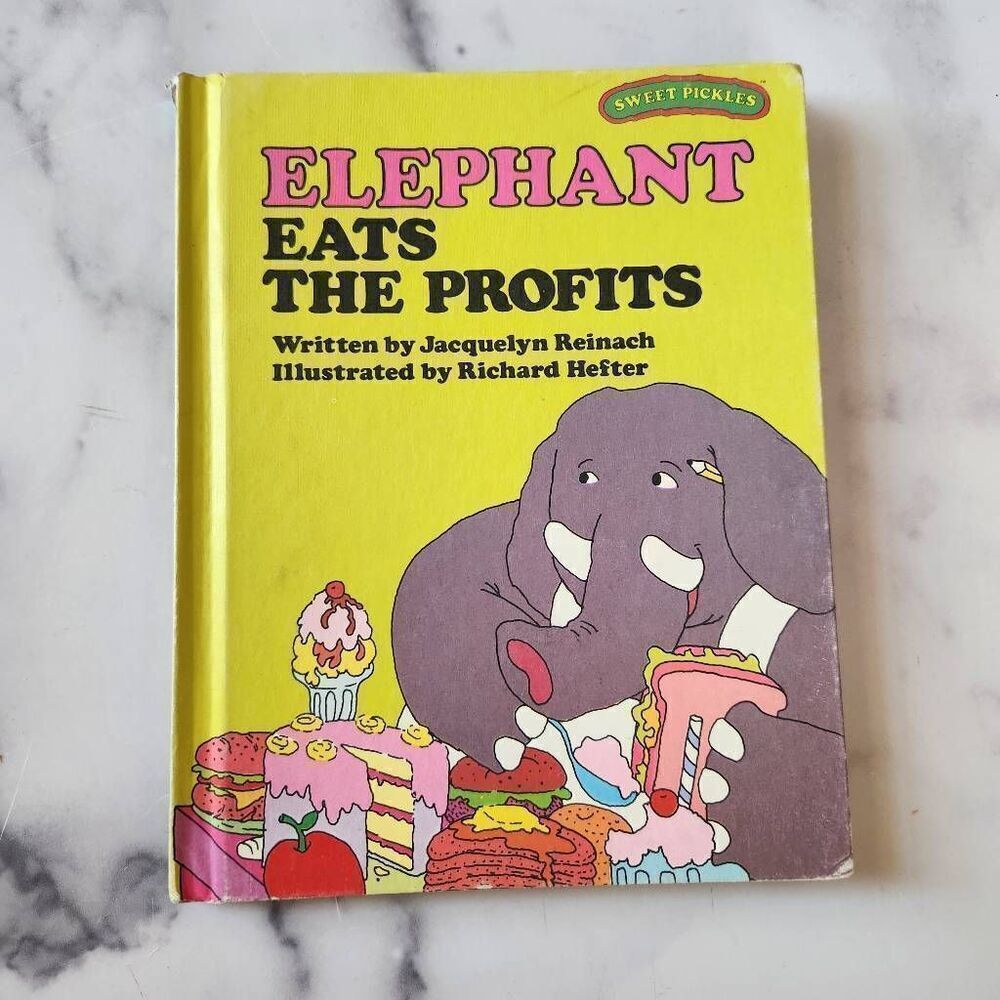 Sweet pickles Elephant Eats the Profit vintage '70s children's hardback book kid